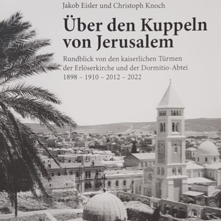 Eisler, Knoch: Über den Kuppeln von Jerusalem
