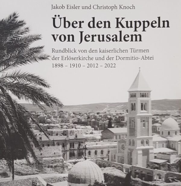 Eisler, Knoch: Über den Kuppeln von Jerusalem